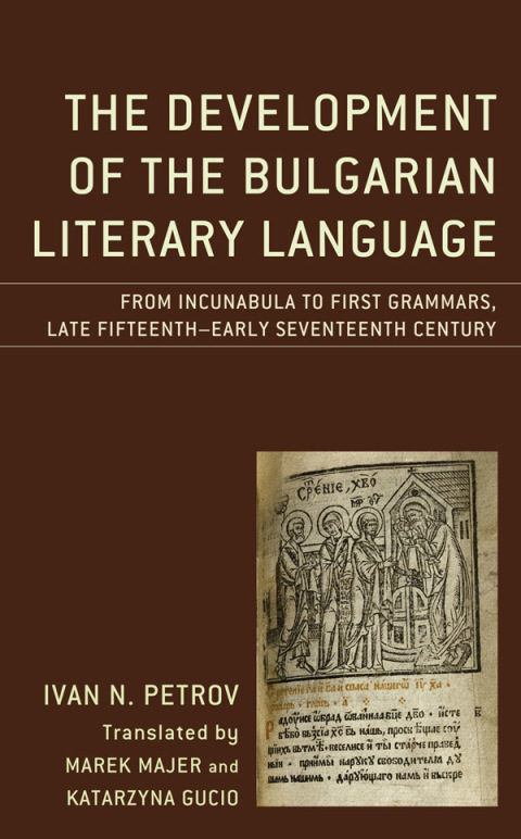 Cover image for book The Development of the Bulgarian Literary Language