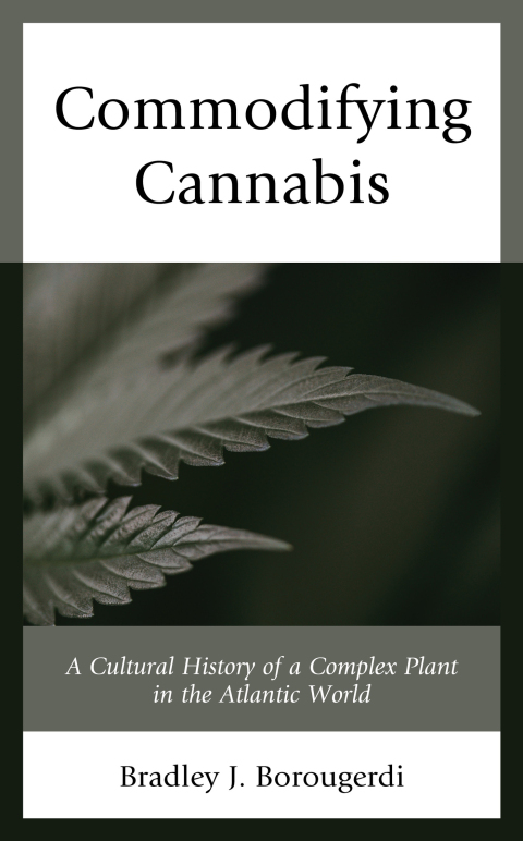 Cover image for book Commodifying Cannabis