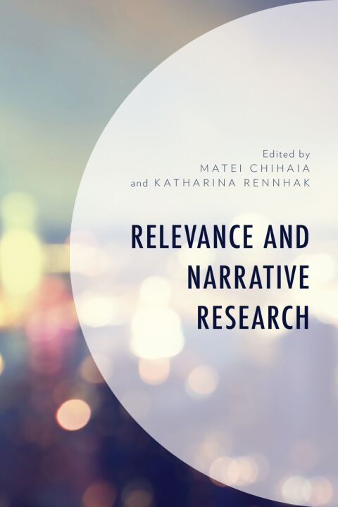 Cover image for book Relevance and Narrative Research