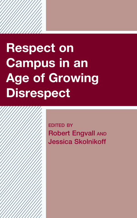 Cover image for book Respect on Campus in an Age of Growing Disrespect