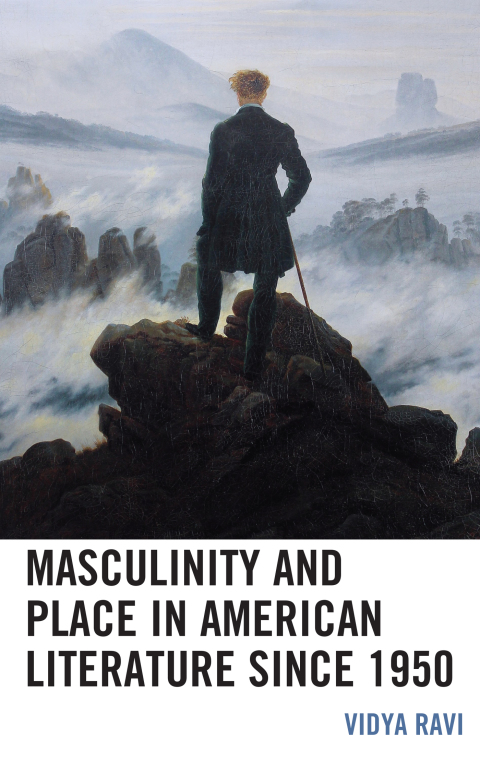 Cover image for book Masculinity and Place in American Literature since 1950