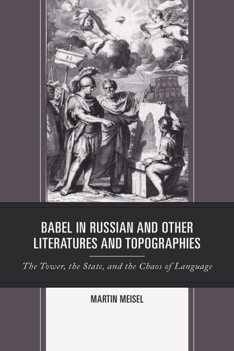 Cover image for book Babel in Russian and Other Literatures and Topographies