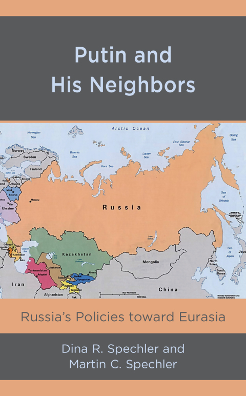 Cover image for book Putin and His Neighbors