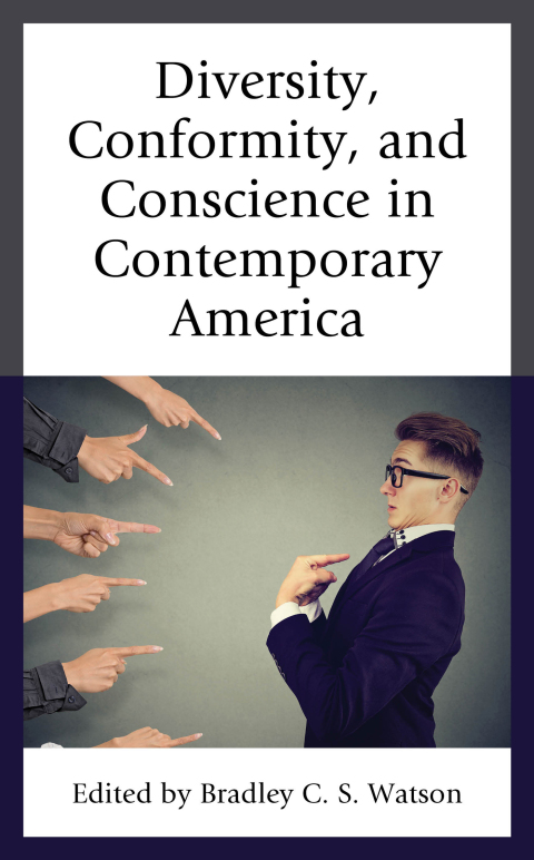 Cover image for book Diversity, Conformity, and Conscience in Contemporary America