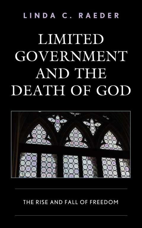 Cover image for book Limited Government and the Death of God