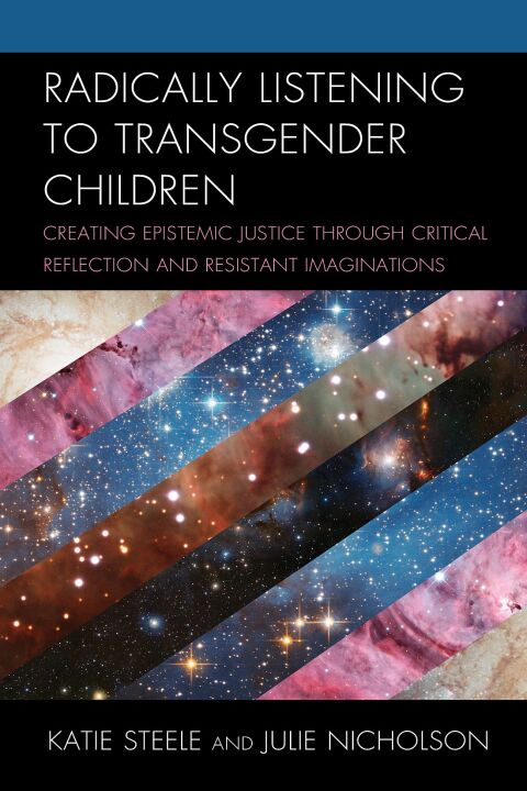 Radically Listening to Transgender Children 
