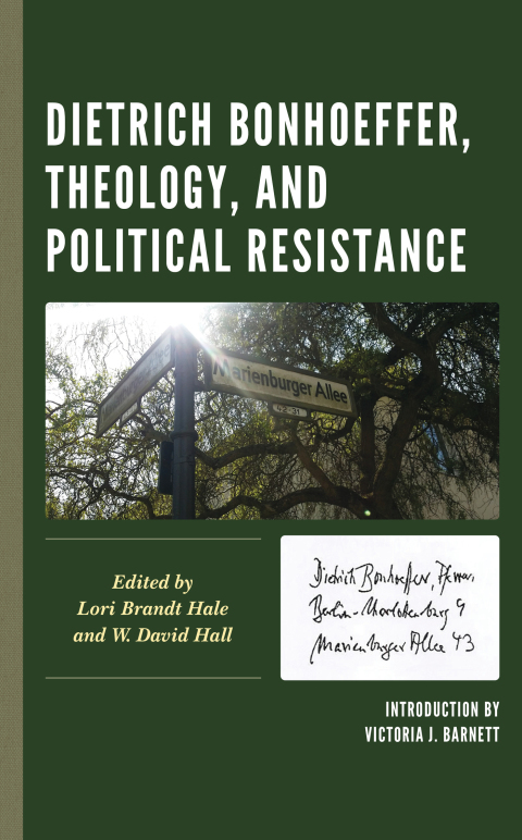 Cover image for book Dietrich Bonhoeffer, Theology, and Political Resistance