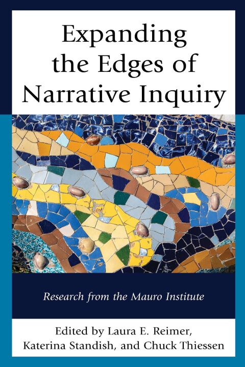 Cover image for book Expanding the Edges of Narrative Inquiry