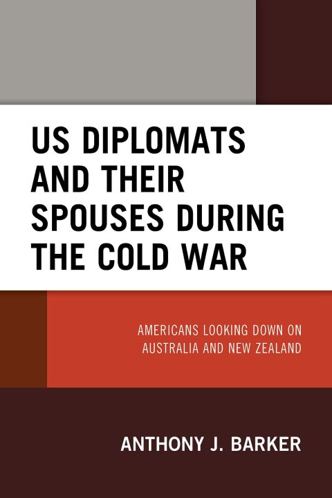 Cover image for book US Diplomats and Their Spouses during the Cold War