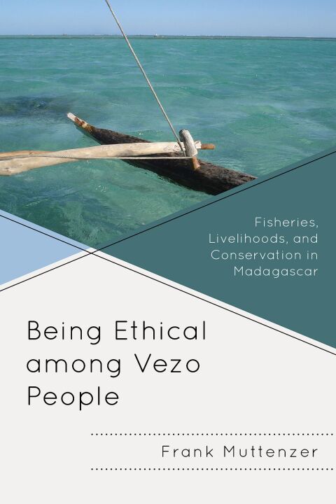 Cover image for book Being Ethical among Vezo People