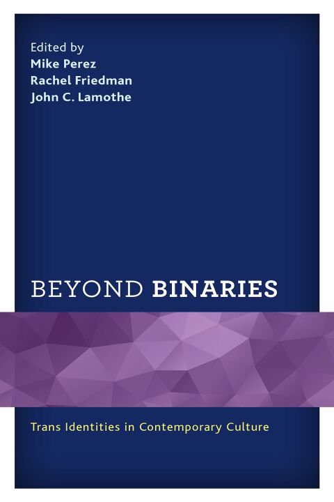 Beyond Binaries 