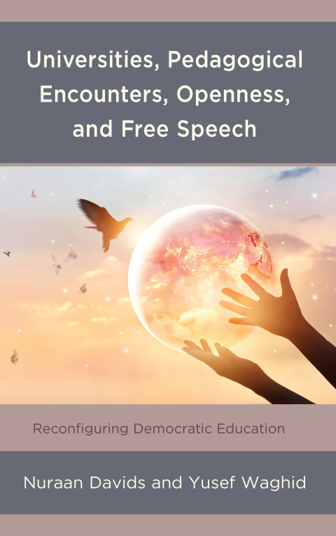 Cover image for book Universities, Pedagogical Encounters, Openness, and Free Speech