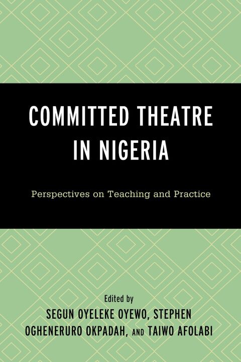 Cover image for book Committed Theatre in Nigeria