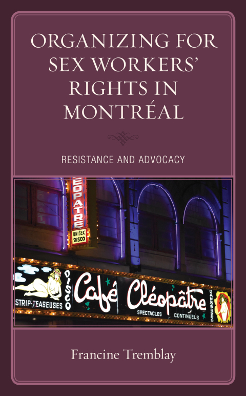 Cover image for book Organizing for Sex Workers’ Rights in Montréal