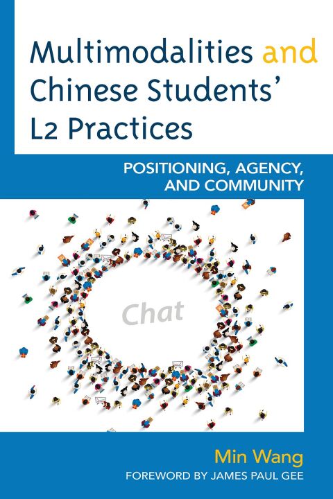Cover image for book Multimodalities and Chinese Students’ L2 Practices