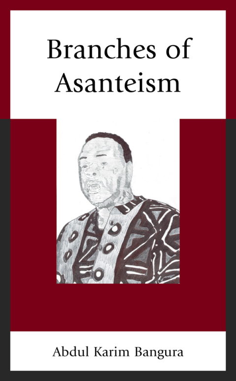 Cover image for book Branches of Asanteism