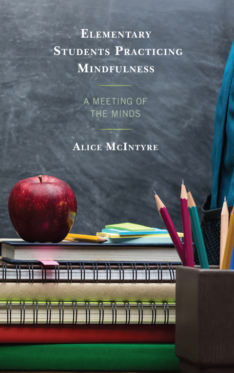 Cover image for book Elementary Students Practicing Mindfulness