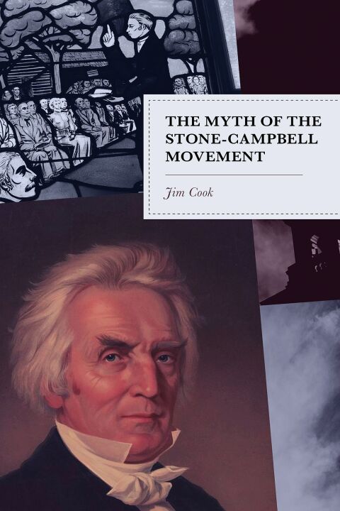 Cover image for book The Myth of the Stone-Campbell Movement
