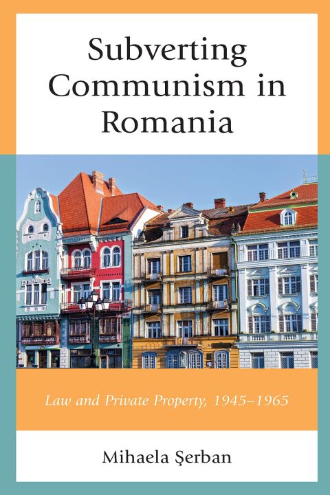 Cover image for book Subverting Communism in Romania
