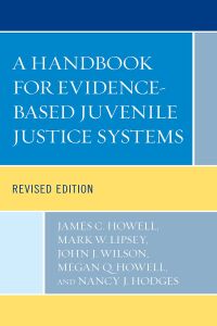 Cover image: A Handbook for Evidence-Based Juvenile Justice Systems 9781498595872