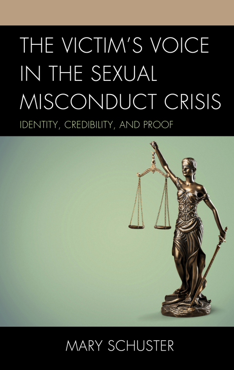 Cover image for book The Victim's Voice in the Sexual Misconduct Crisis
