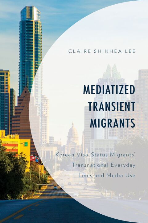 Cover image for book Mediatized Transient Migrants