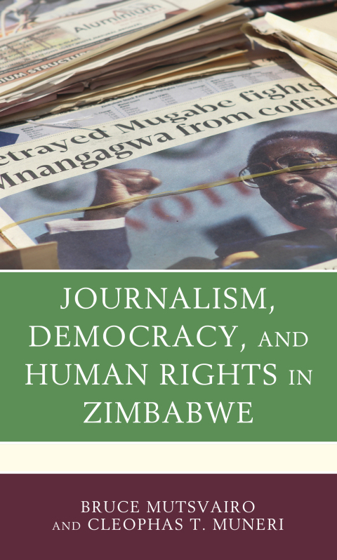 Cover image for book Journalism, Democracy, and Human Rights in Zimbabwe