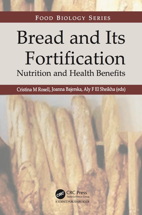 Cover image for book Bread and Its Fortification