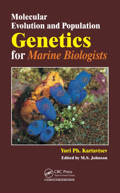 Cover image for book Molecular Evolution and Population Genetics for Marine Biologists