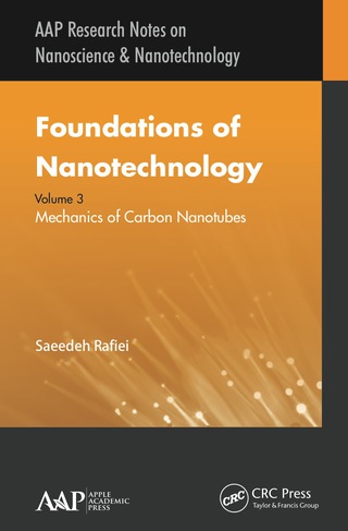 Foundations of Nanotechnology, Volume Three