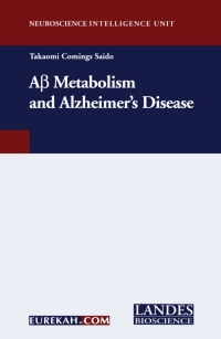 Titelbild: A-Beta Metabolism and Alzheimer's Disease 1st edition 9781587062308