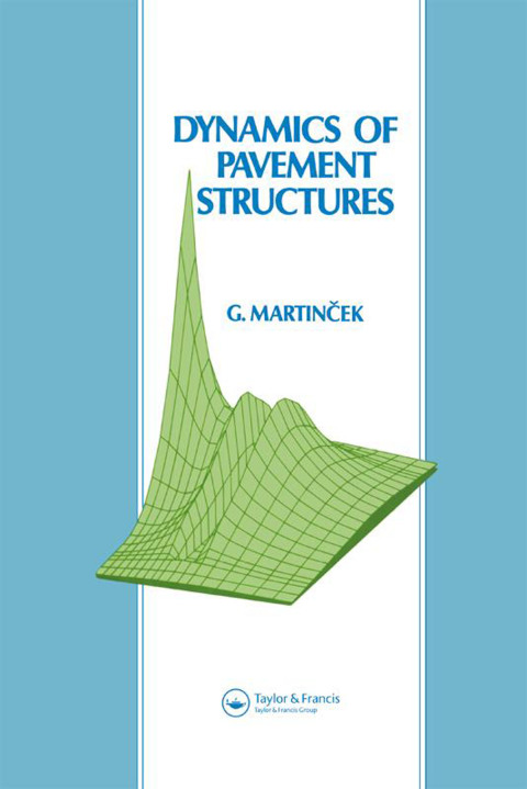 Cover image for book Dynamics of Pavement Structures