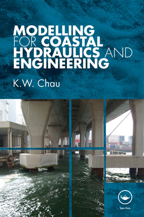 Cover image for book Modelling for Coastal Hydraulics and Engineering