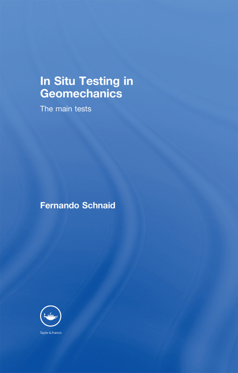 Cover image for book In Situ Testing in Geomechanics