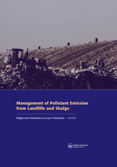 Cover image for book Management of Pollutant Emission from Landfills and Sludge