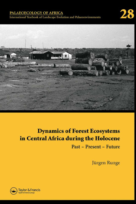Cover image for book Dynamics of Forest Ecosystems in Central Africa During the Holocene: Past - Present - Future