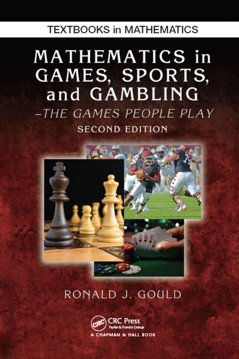 Cover image for book Mathematics in Games, Sports, and Gambling