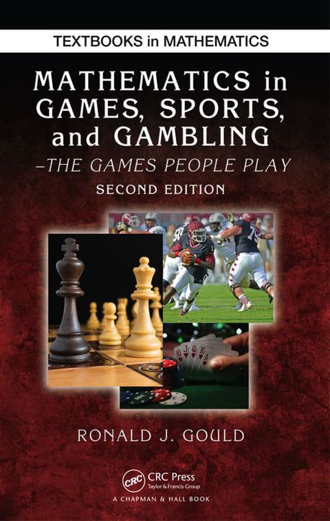Cover image for book Mathematics in Games, Sports, and Gambling