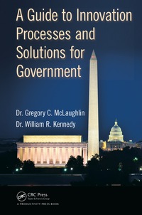 Cover image: A Guide to Innovation Processes and Solutions for Government 1st edition 9781498721578