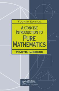 Titelbild: A Concise Introduction to Pure Mathematics 4th edition 9781498722926