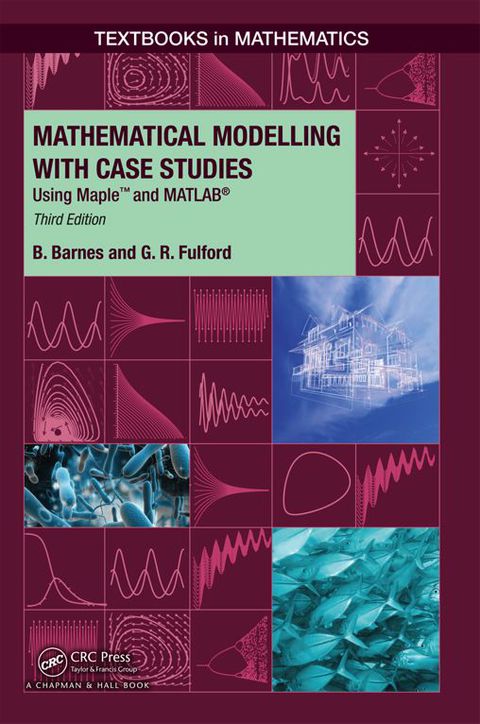 Cover image for book Mathematical Modelling with Case Studies