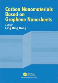 Titelbild: Carbon Nanomaterials Based on Graphene Nanosheets 1st edition 9780367782559