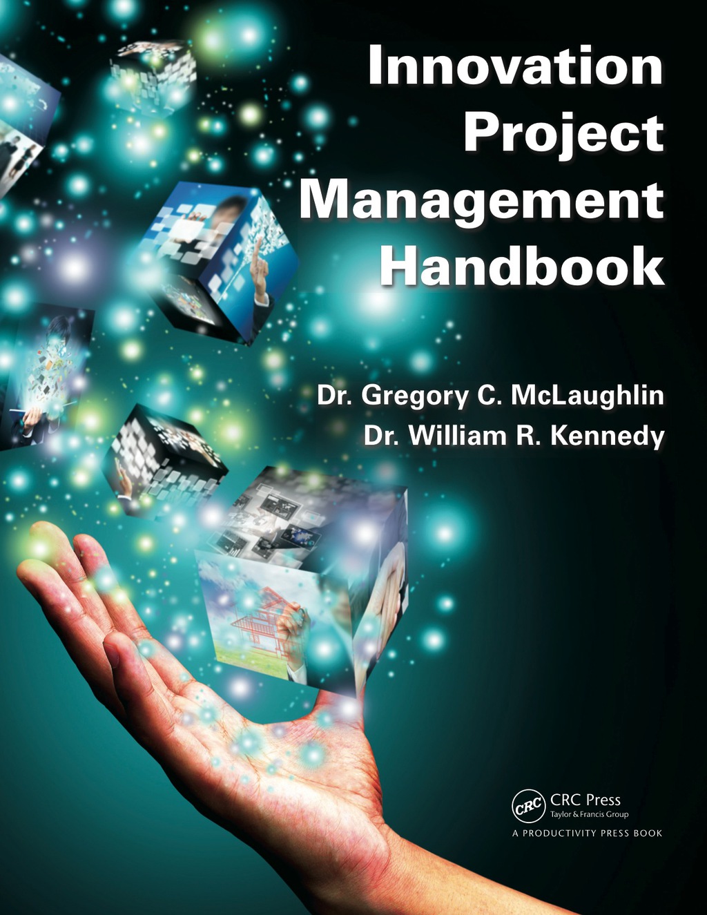 ISBN 9781498725729 product image for Innovation Project Management Handbook - 1st Edition (eBook Rental) | upcitemdb.com