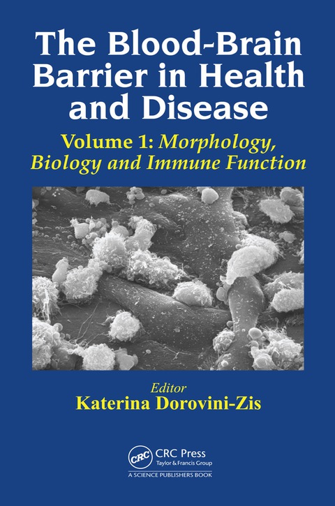 Cover image for book The Blood-Brain Barrier in Health and Disease, Volume One