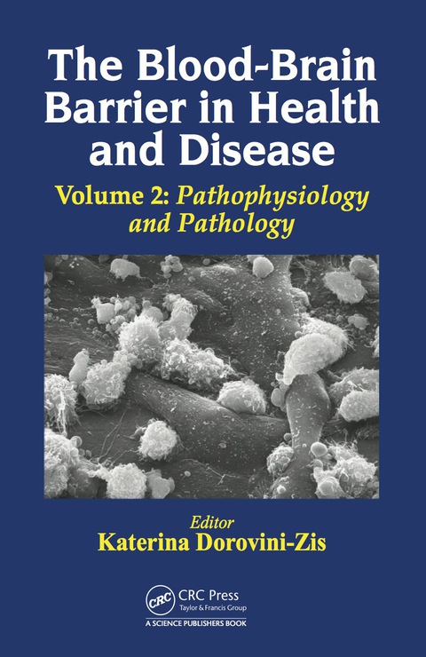 Cover image for book The Blood-Brain Barrier in Health and Disease, Volume Two