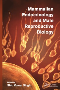 Titelbild: Mammalian Endocrinology and Male Reproductive Biology 1st edition 9781498727358