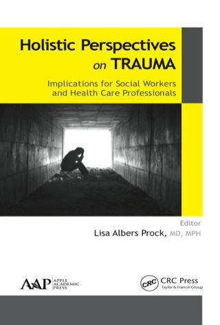 Holistic Perspectives on Trauma