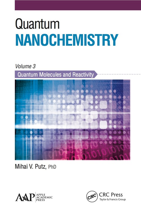 Cover image for book Quantum Nanochemistry, Volume Three