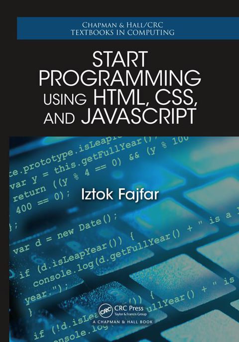 Cover image for book Start Programming Using HTML, CSS, and JavaScript