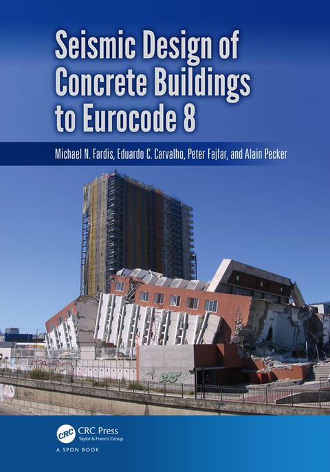 Cover image for book Seismic Design of Concrete Buildings to Eurocode 8
